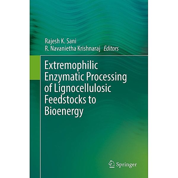 Extremophilic Enzymatic Processing of Lignocellulosic Feedstocks to Bioenergy