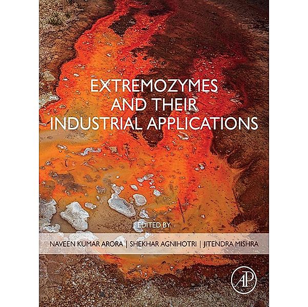 Extremozymes and their Industrial Applications