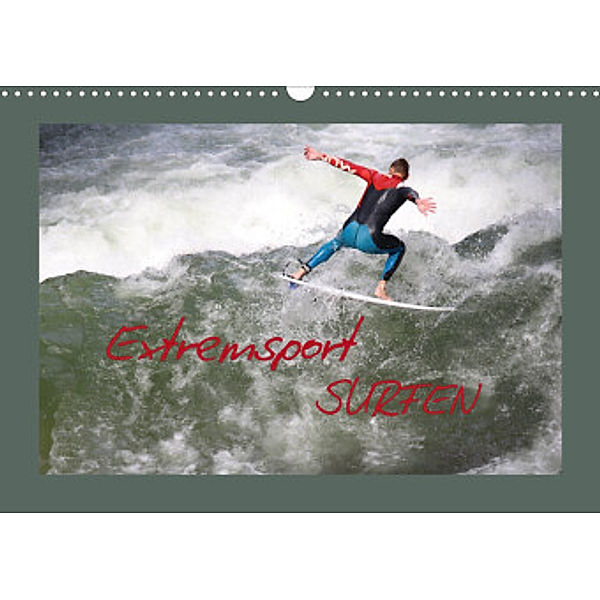 Extremsport Surfen (Wandkalender 2022 DIN A3 quer), Heike Hultsch