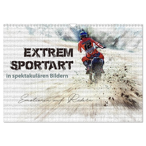 Extremsportart (Wandkalender 2024 DIN A3 quer), CALVENDO Monatskalender, Elvira Weizel