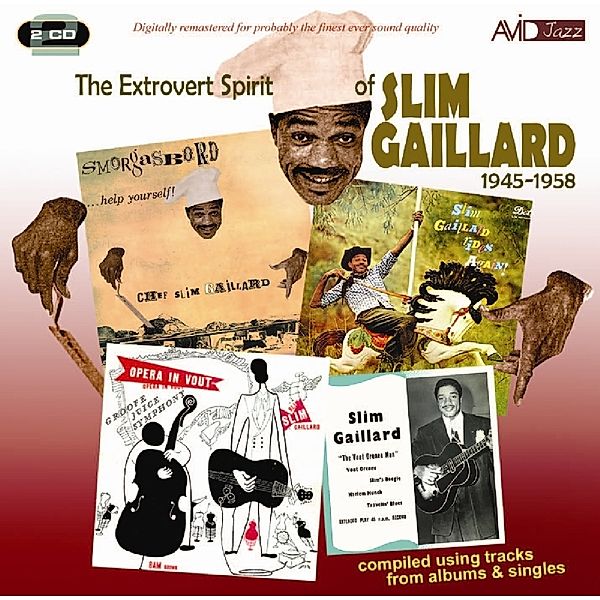 Extrovert Spirit Of Slim Gaillard, Slim Gaillard