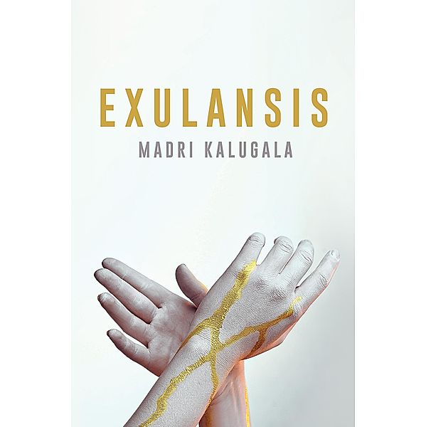 Exulansis, Madri Kalugala