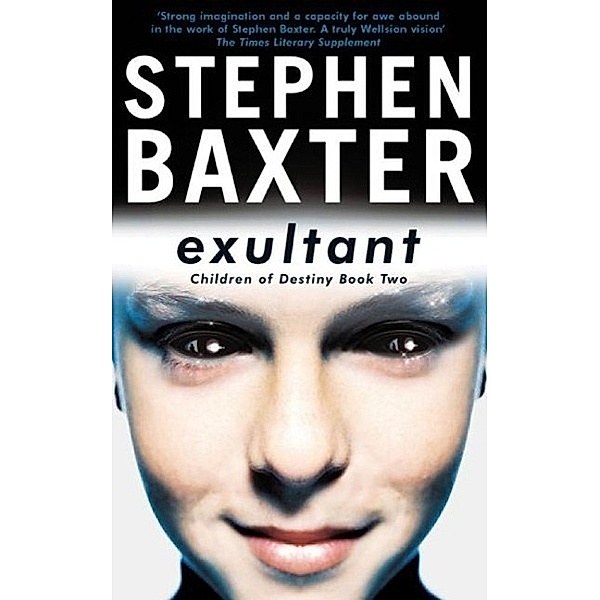 Exultant, Stephen Baxter