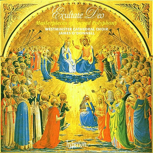 Exultate Deo, Westminster Cathedral Choir, James O'Donnell