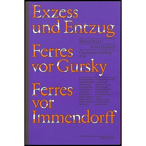 Exzess und Entzug, Marcel Beyer, GRK 2132