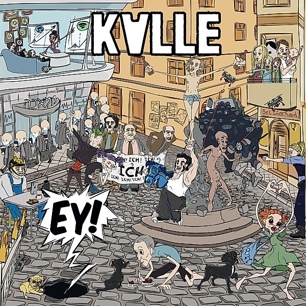 Ey! (Vinyl), Kalle