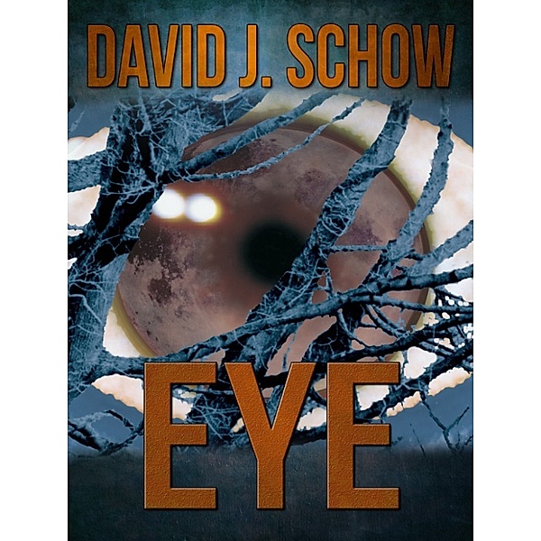 Eye, David J Schow