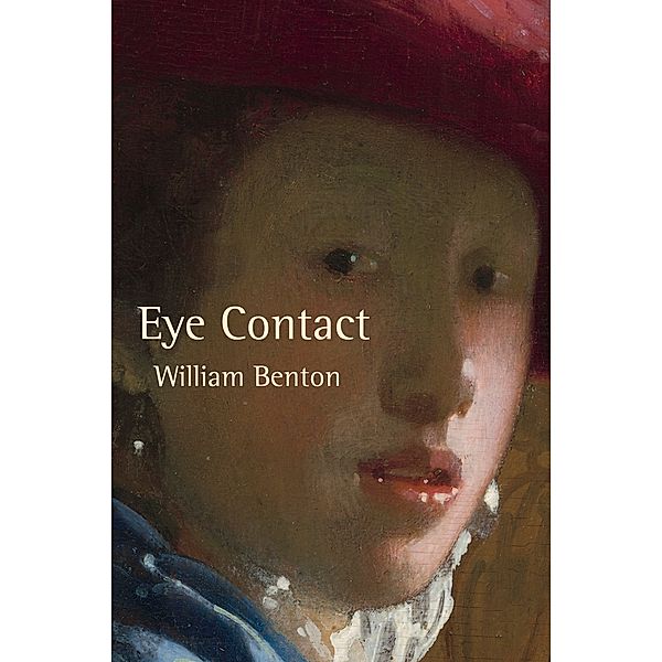 Eye Contact, William Benton