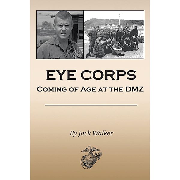 Eye Corps, Jack Walker