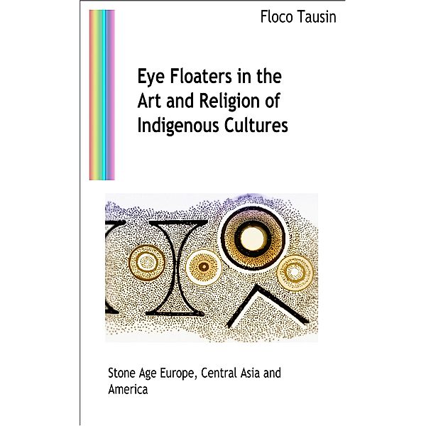 Eye Floaters in the Art and Religion of Indigenous Cultures, Floco Tausin