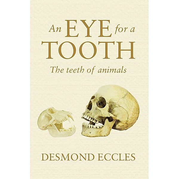 Eye for a Tooth, Desmond Eccles