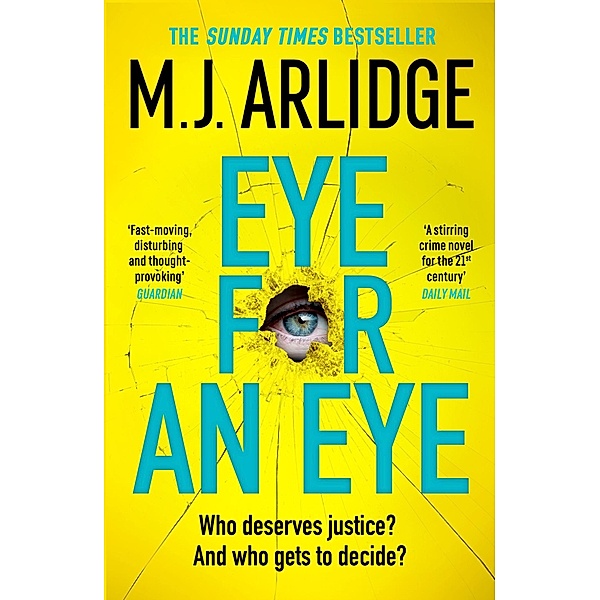 Eye for An Eye, M. J. Arlidge