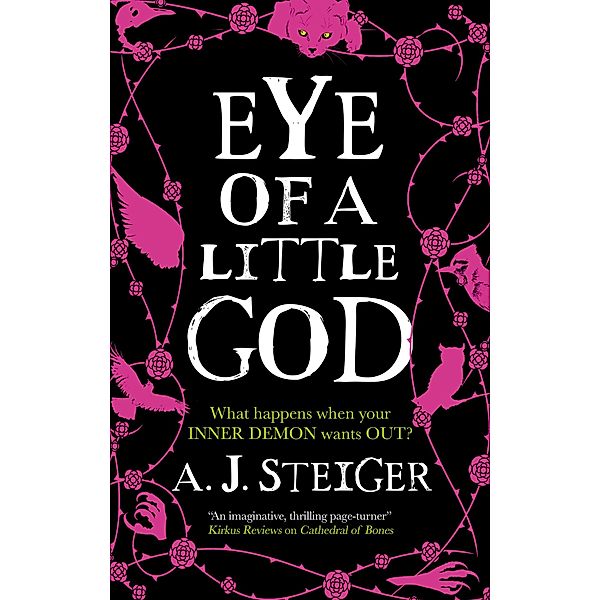 Eye of a Little God, A. J. Steiger