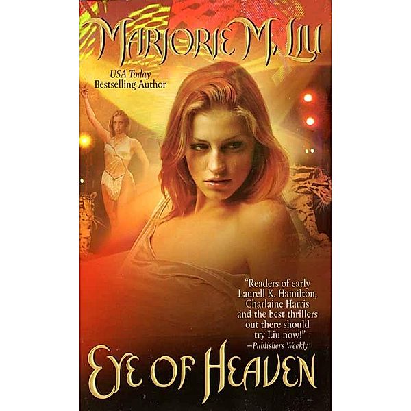 Eye of Heaven / Dirk & Steele Series Bd.5, Marjorie Liu