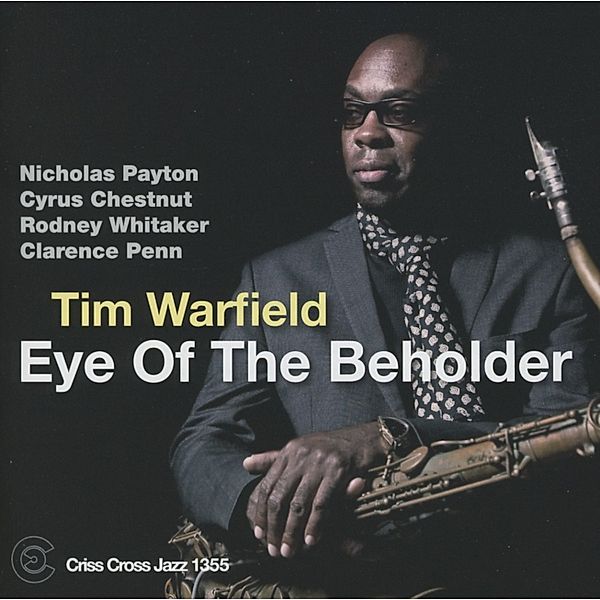 Eye Of The Beholder, Tim Warfield