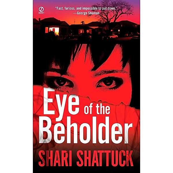 Eye of the Beholder / A Greer Sands Novel, Shari Shattuck