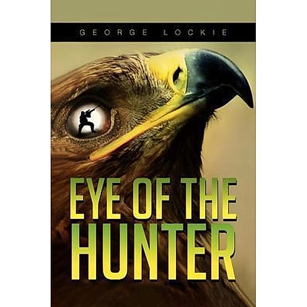 Eye of the Hunter, George Lockie