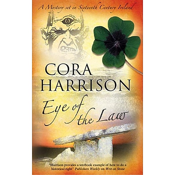Eye of the Law / A Burren Mystery Bd.5, Cora Harrison