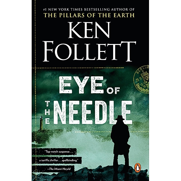 Eye of the Needle, Ken Follett