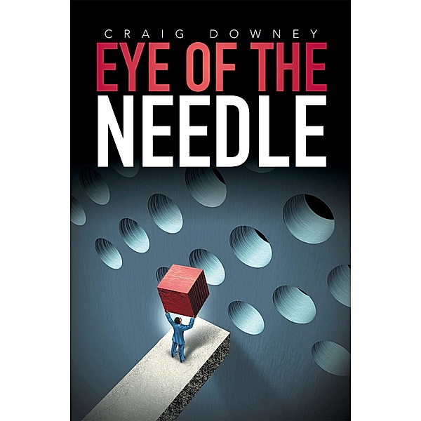 Eye of the Needle, Craig Downey
