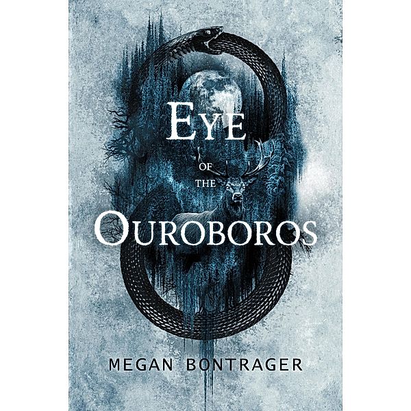 Eye of the Ouroboros, Megan Bontrager