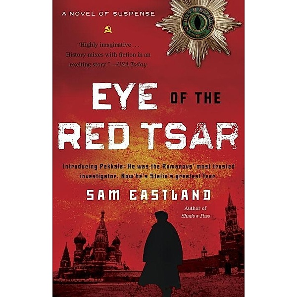 Eye of the Red Tsar / Inspector Pekkala Bd.1, Sam Eastland