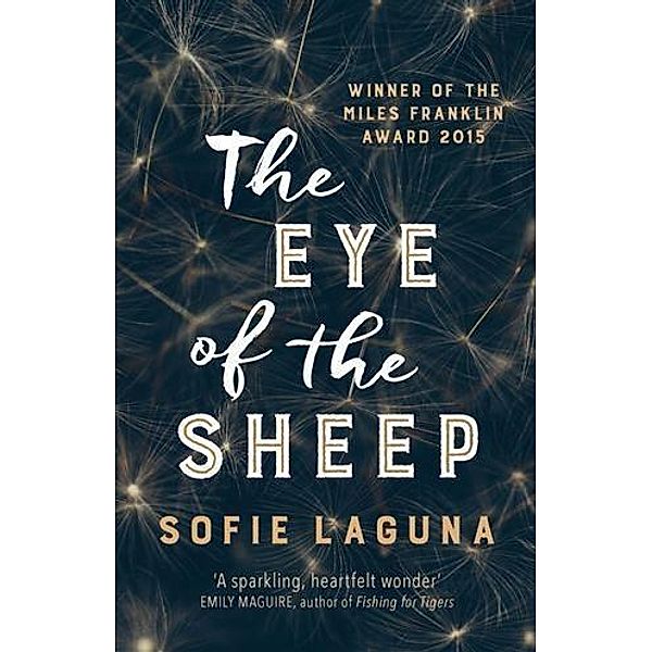 Eye of the Sheep, Sofie Laguna