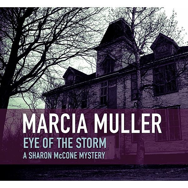 Eye of the Storm, Marcia Muller