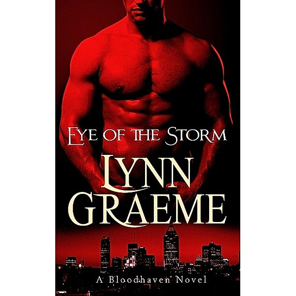 Eye of the Storm, Lynn Graeme