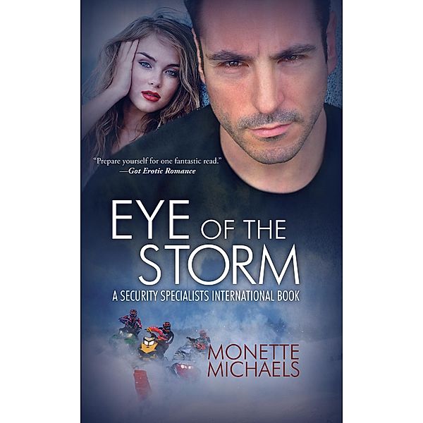 Eye of the Storm, Monette Michaels