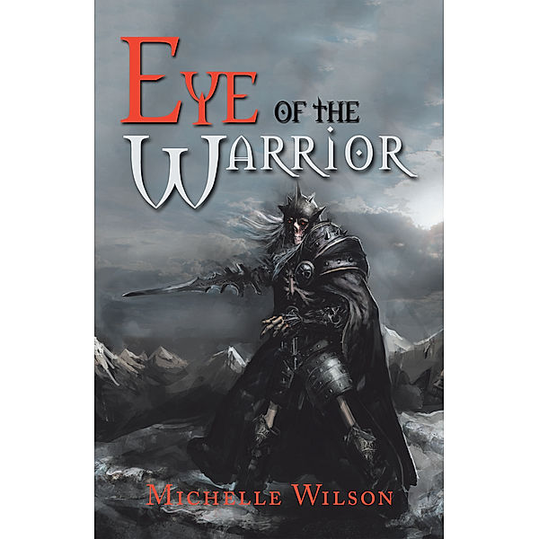 Eye of the Warrior, Michelle Wilson