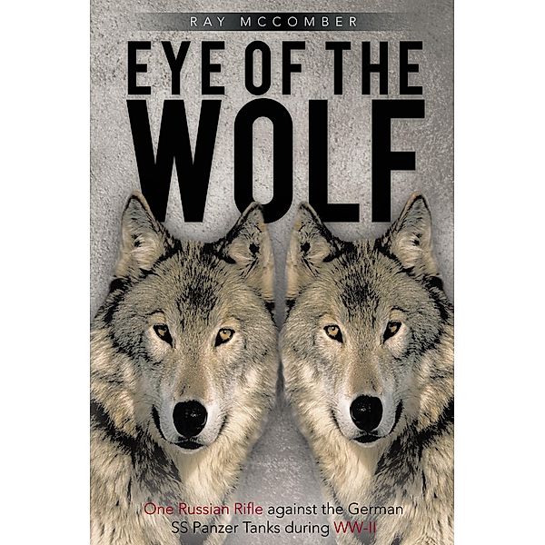 Eye of the Wolf, Ray McComber