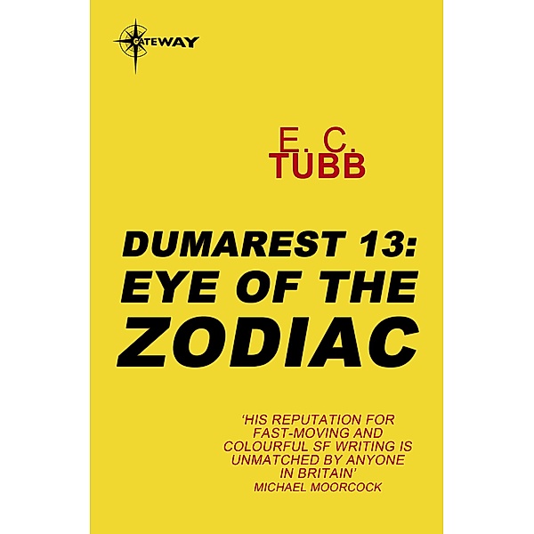 Eye of the Zodiac / Gateway, E. C. Tubb