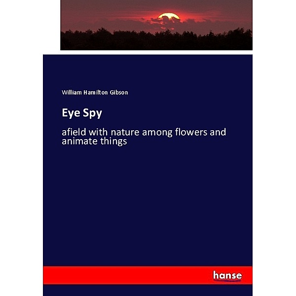 Eye Spy, William Hamilton Gibson
