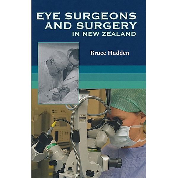 Eye Surgeons And Surgery In New Zealand, Bruce Hadden