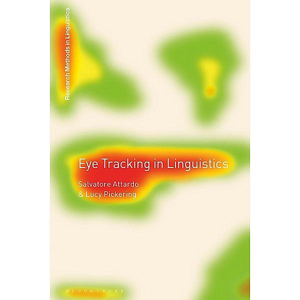 Eye Tracking in Linguistics, Salvatore Attardo, Lucy Pickering