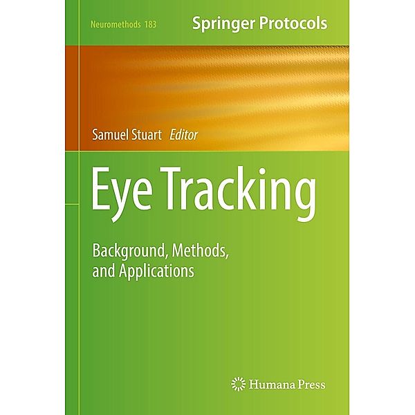 Eye Tracking / Neuromethods Bd.183