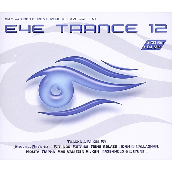 Eye-Trance 12, Diverse Interpreten