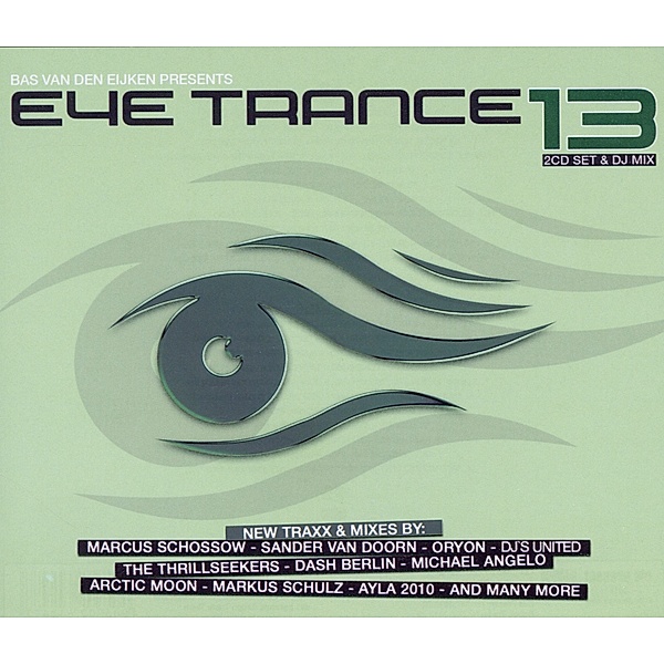 Eye-Trance 13, Diverse Interpreten