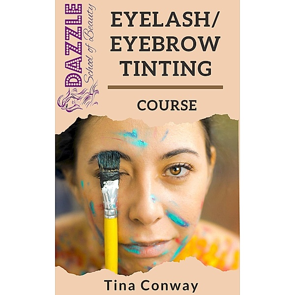 Eyelash And Eyebrow Tinting, Tina Conway