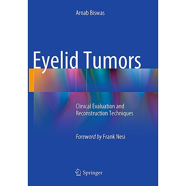 Eyelid Tumors, Arnab Biswas