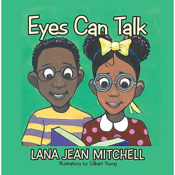 Eyes Can Talk, Lana Jean Mitchell