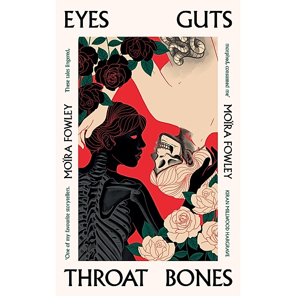 Eyes Guts Throat Bones, Moïra Fowley