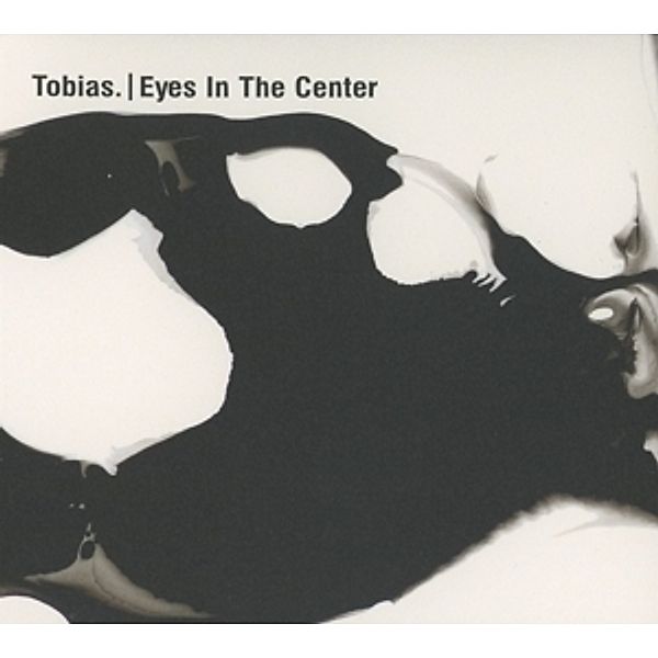 Eyes In The Center, Tobias.