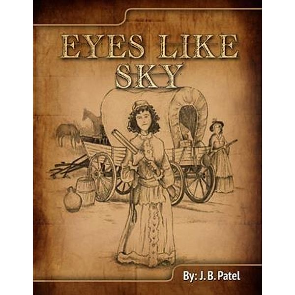 Eyes Like Sky, J. B. Patel