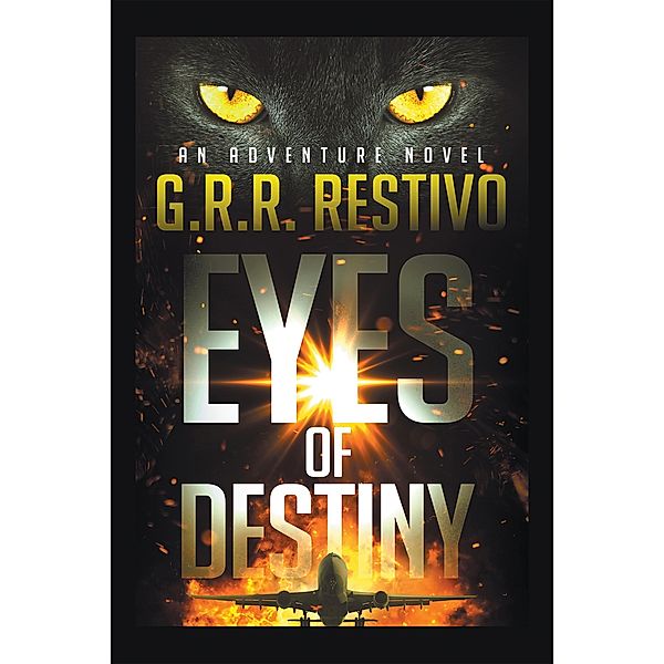 Eyes of Destiny, G. R. R. Restivo