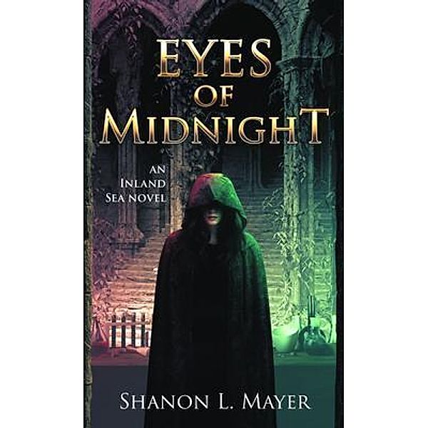 Eyes of Midnight / Shanon Mayer, Shanon Mayer