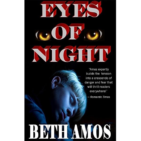 Eyes of Night, Beth Amos