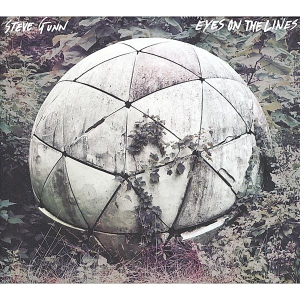 Eyes On The Lines (Vinyl), Steve Gunn