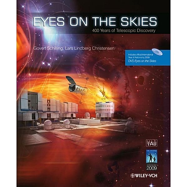 Eyes on the Skies, Govert Schilling, Lars Lindberg Christensen
